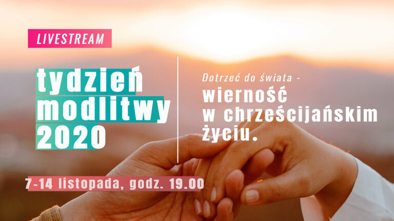 Tydzień Modlitwy 2020. Spotkania Online